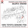 36293-35040 TOYOTA GENUINE TRANSFER CHAIN FRONT DRIVE 3629335040