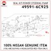 49591-6C925-NISSAN-GENUINE-POWER-STEERING-PUMP-SEAL-KIT-495916C925