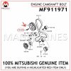 MF911971 MITSUBISHI GENUINE ENGINE CAMSHAFT BOLT