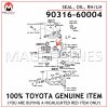 90316-60004 TOYOTA GENUINE SEAL, OIL (FOR STEERING KNUCKLE), RH/LH 9031660004