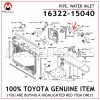 16322-15040 TOYOTA GENUINE INLET WATER PIPE 1632215040