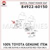 84922-60150 TOYOTA GENUINE SWITCH, FRONT POWER SEAT 8492260150