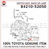 84210-52050 TOYOTA GENUINE SWITCH ASSY, BACK-UP LAMP 8421052050