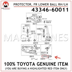 43346-60011 TOYOTA GENUINE PROTECTOR, FRONT LOWER BALL JOINT DUST COVER 4334660011