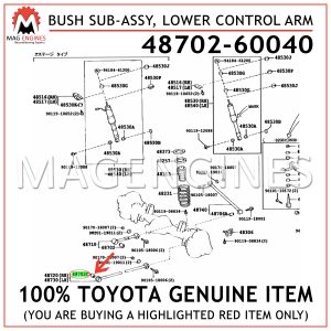 48702-60040 TOYOTA GENUINE BUSH SUB-ASSY, LOWER CONTROL ARM 4870260040