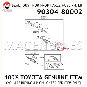 90304-80002 TOYOTA GENUINE SEAL, DUST (FOR FRONT AXLE HUB), RH/LH 9030480002