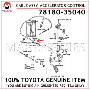 78180-35040 TOYOTA GENUINE CABLE ASSY, ACCELERATOR CONTROL 7818035040