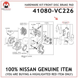 41080-VC226 NISSAN GENUINE HARDWARE KIT-FRONT DISC BRAKE PAD 41080VC226