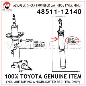 48511-12140 TOYOTA GENUINE ABSORBER, SHOCK FRONT(FOR CARTRIDGE TYPE), RHLH 4851112140