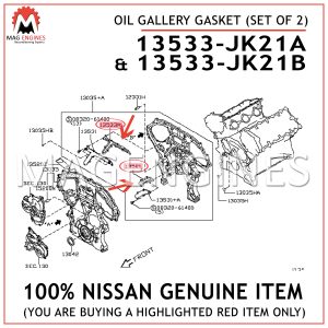 13533-JK21A & 13533-JK21B NISSAN GENUINE OIL GALLERY GASKET SET OF 2