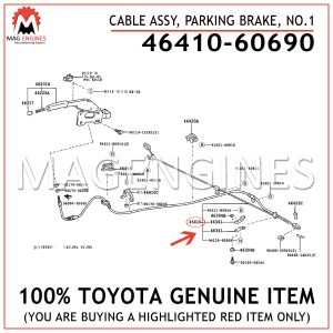 46410-60690 TOYOTA GENUINE CABLE ASSY, PARKING BRAKE, NO.1 4641060690