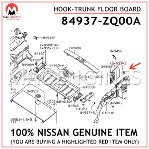 84937-ZQ00A NISSAN GENUINE HOOK-TRUNK FLOOR BOARD