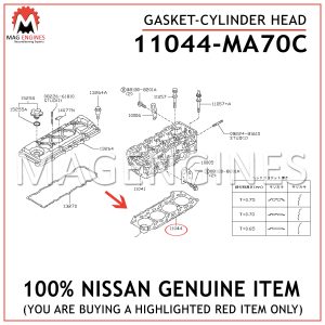 11044-MA70C NISSAN GENUINE GASKET-CYLINDER HEAD 11044MA70C