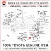 15767-31020 TOYOTA GENUINE ENGINE OIL COOLER PIPE WITH GASKETS