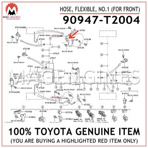 90947-T2004 TOYOTA GENUINE HOSE, FLEXIBLE, NO.1 (FOR FRONT) 90947T2004
