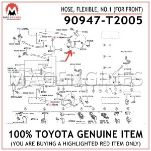 90947-T2005 TOYOTA GENUINE HOSE, FLEXIBLE, NO.1 (FOR FRONT) 90947T2005