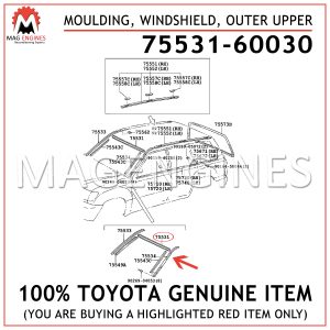 75531-60030 TOYOTA GENUINE MOULDING, WINDSHIELD, OUTER UPPER 7553160030