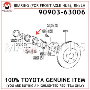 90903-63006 TOYOTA GENUINE BEARING (FOR FRONT AXLE HUB), RH/LH 9090363006