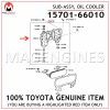 15701-66010 TOYOTA GENUINE COVER SUB-ASSY, OIL COOLER 1570166010