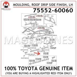 75552-60060 TOYOTA GENUINE MOULDING, ROOF DRIP SIDE FINISH, LH 7555260060
