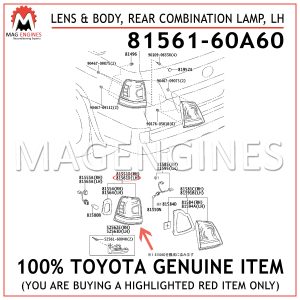 81561-60A60 TOYOTA GENUINE LENS & BODY, REAR COMBINATION LAMP, LH 8156160A60