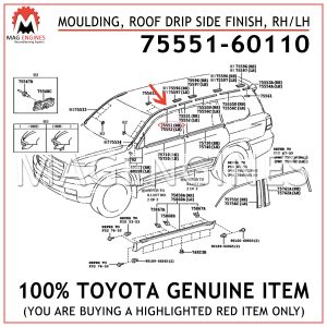 75551-60110 TOYOTA GENUINE MOULDING, ROOF DRIP SIDE FINISH, RHLH 7555160110