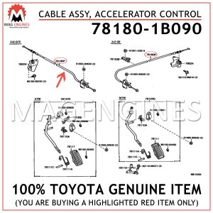 78180-1B090 TOYOTA GENUINE CABLE ASSY, ACCELERATOR CONTROL 781801B090