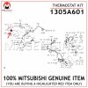 1305A601 MITSUBISHI GENUINE THERMOSTAT KIT