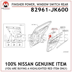 82961-JK600 NISSAN GENUINE FINISHER POWER, WINDOW SWITCH REAR 82961JK600