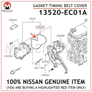 13520-EC01A NISSAN GENUINE GASKET-TIMING BELT COVER 13520EC01A 