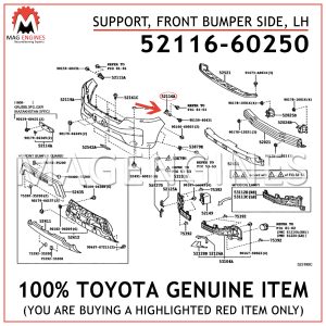 52116-60250 TOYOTA GENUINE SUPPORT, FRONT BUMPER SIDE, LH 5211660250