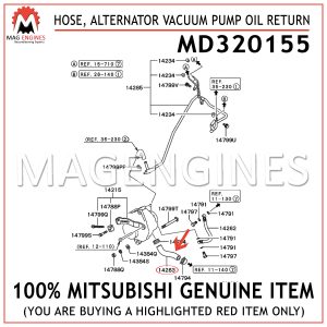 MD320155 MITSUBISHI GENUINE HOSE, ALTERNATOR VACUUM PUMP OIL RETURN