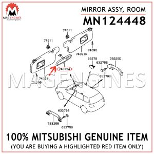 MN124448 MITSUBISHI GENUINE MIRROR ASSY, ROOM
