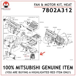 7802A312 MITSUBISHI GENUINE FAN & MOTOR KIT, HEAT