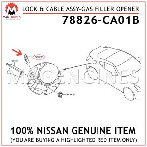 78826-CA01B NISSAN GENUINE LOCK & CABLE ASSY-GAS FILLER OPENER 78826CA01B