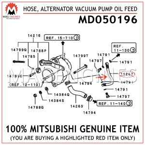 MD050196 MITSUBISHI GENUINE HOSE, ALTERNATOR VACUUM PUMP OIL FEED