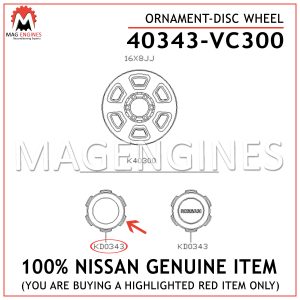 40343-VC300 NISSAN GENUINE ORNAMENT-DISC WHEEL 40343VC300