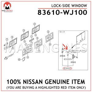 83610-WJ100 NISSAN GENUINE LOCK-SIDE WINDOW 83610WJ100