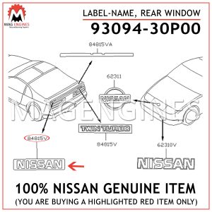 93094-30P00 NISSAN GENUINE LABEL-NAME, REAR WINDOW 9309430P00