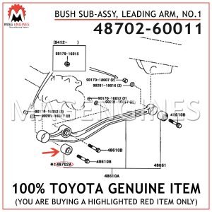48702-60011 TOYOTA GENUINE BUSH SUB-ASSY, LEADING ARM, NO.1 4870260011