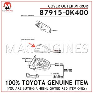 87915-0K400 TOYOTA GENUINE COVER OUTER MIRROR 879150K400