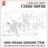 13500-50F00 NISSAN GENUINE COVER ASSY FRONT 1350050F00