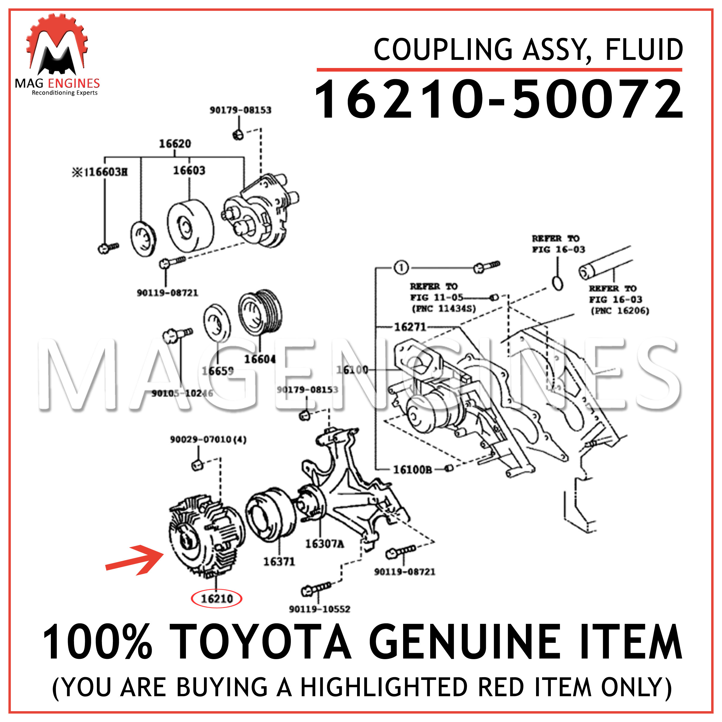 16210-50072 TOYOTA GENUINE COUPLING ASSY, FLUID 1621050072 – Mag Engines